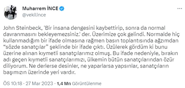 Sanatçıların zehir zemberek tepkilerinin ardından İnce geri adım attı: Üzerimize çok gelindi, özür diliyorum