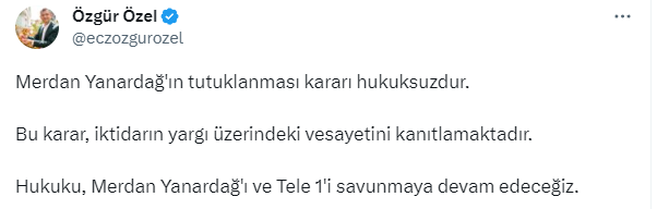 Kılıçdaroğlu'ndan Merdan Yanardağ'ın tutuklanmasına tepki: Bu yanlıştan derhal dönün