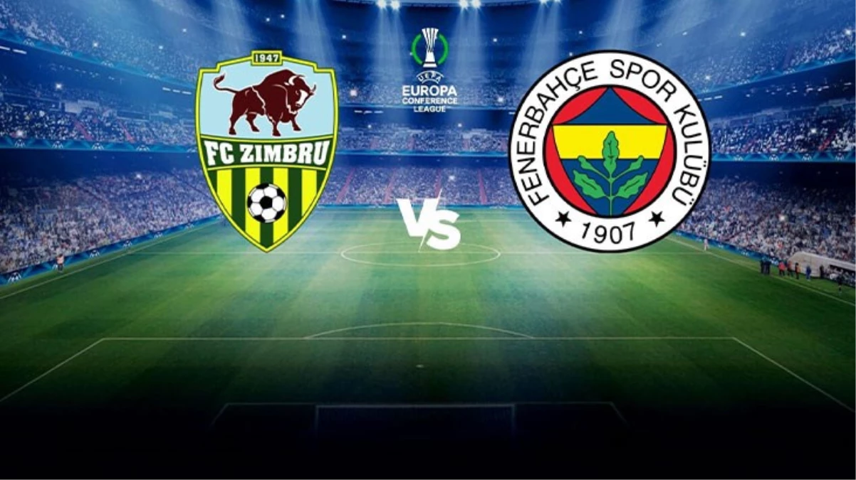 Zimbru-Fenerbahçe maçında ilk 11’ler belli oldu