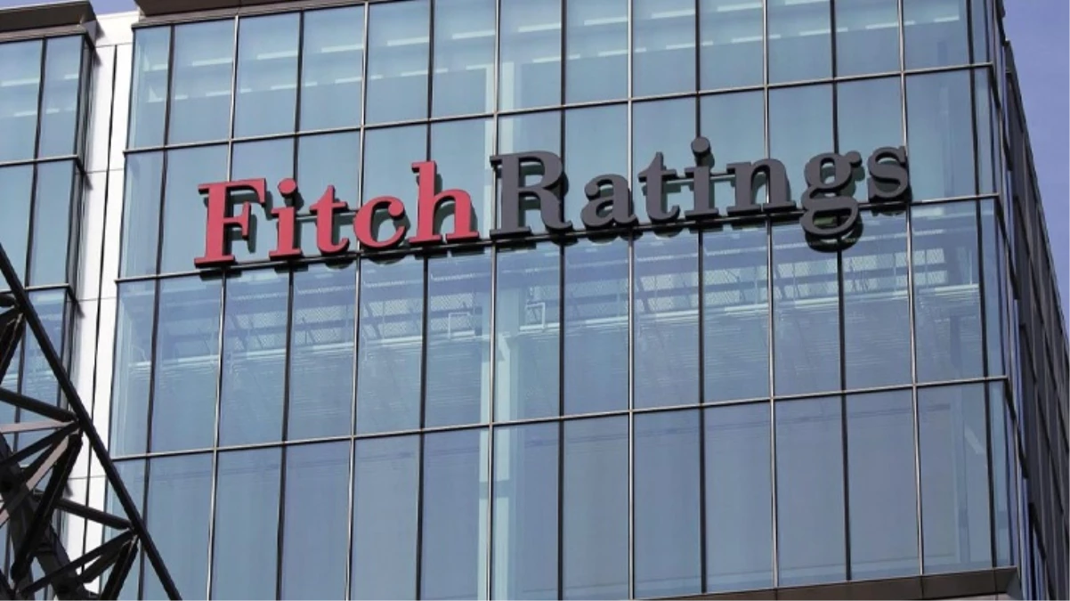 Fitch Ratings, Türkiye’nin büyüme tahminini yükseltti
