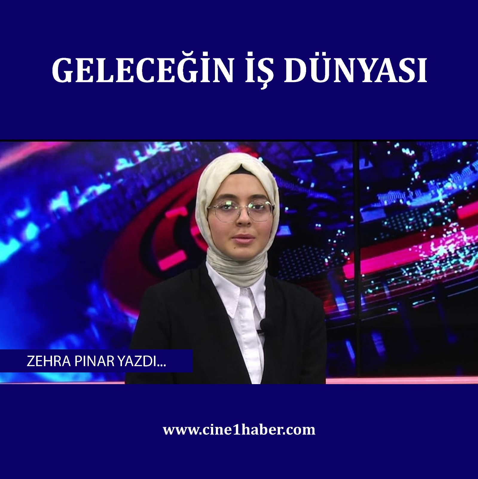 Geleceğin İş Dünyası